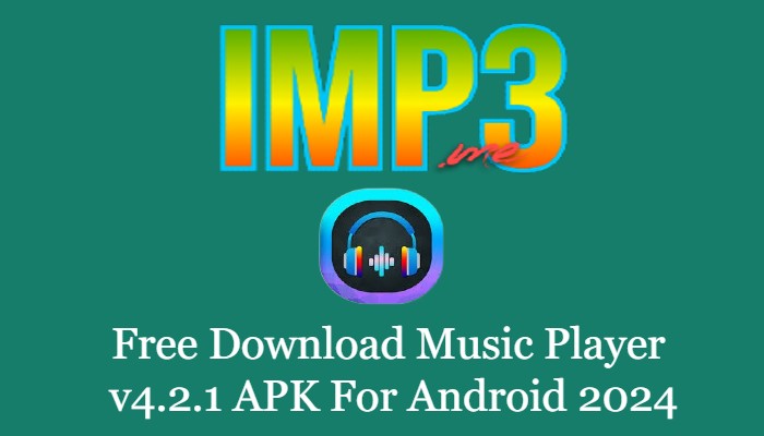 Imp3 APK Old Version Why and How to Download It